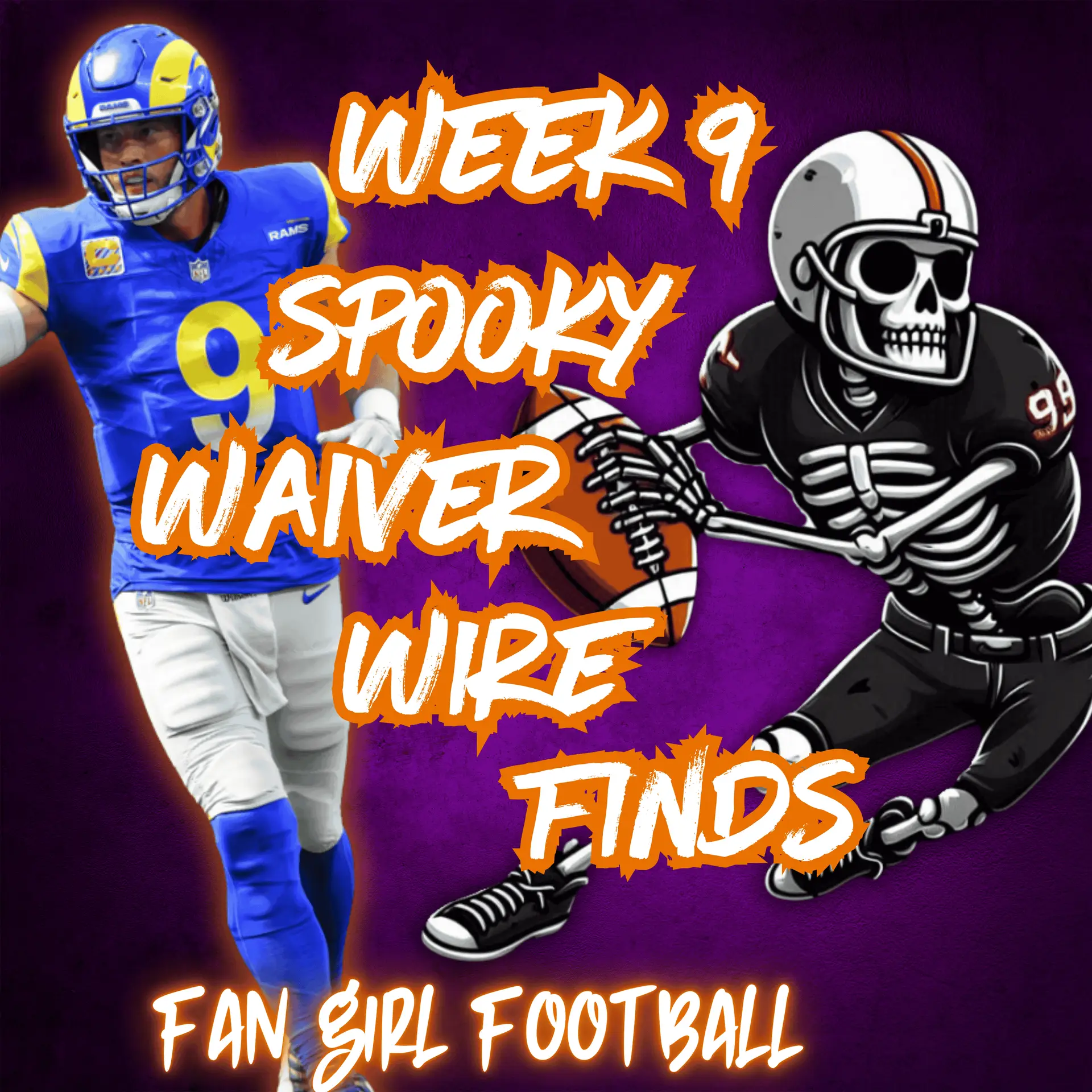 Spooktacular Waiver Wire